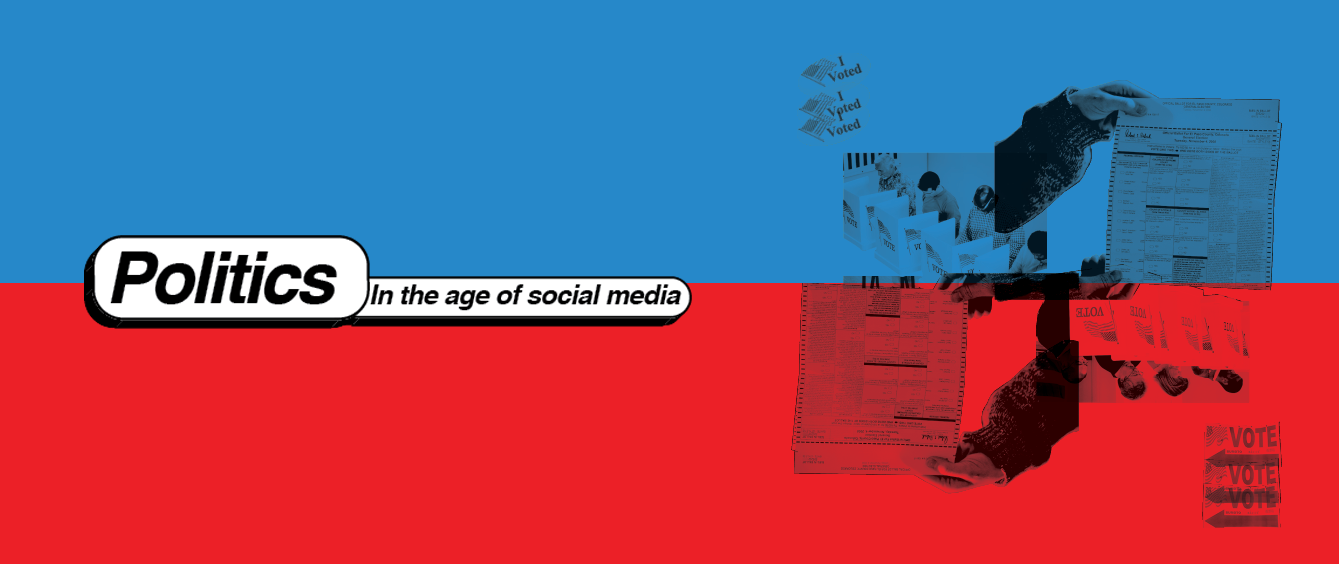 Politics in the Age of Social Media